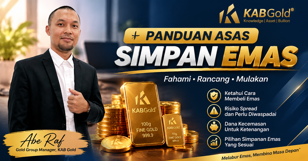 Panduan asas cara mula simpan emas bersama Abe Raf KAB Gold